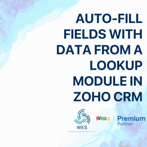 Update Field With Value From Another Module Zoho CRM WES