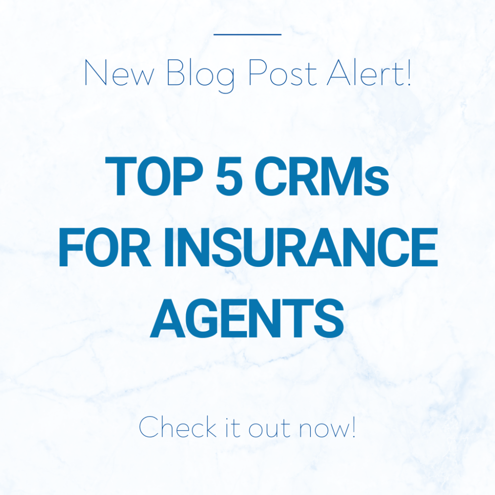 TOP 5 CRMs FOR INSURANCE AGENTS